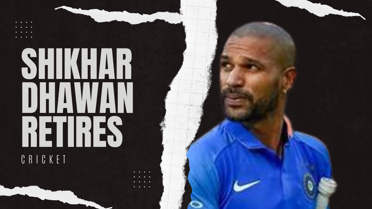 Shikhar Dhawan retires